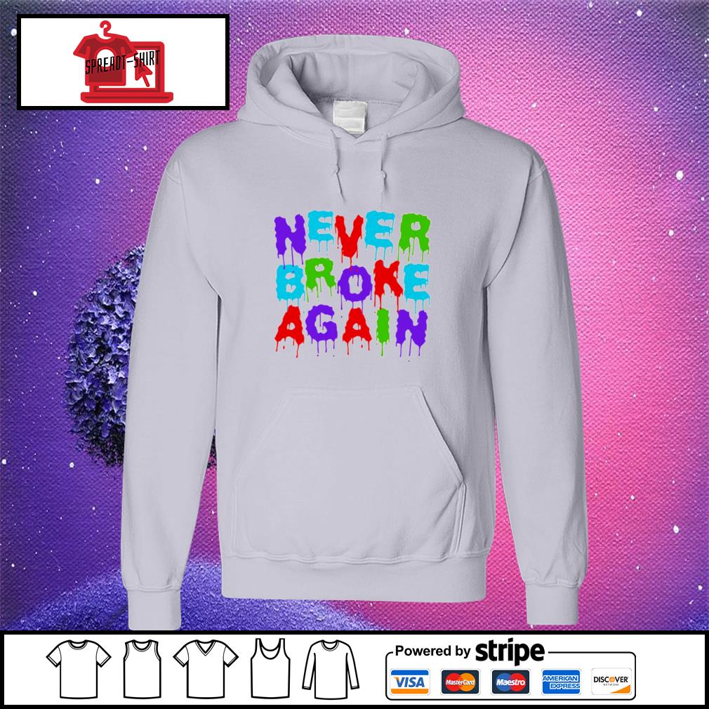 never broke again hoodie and sweatpants