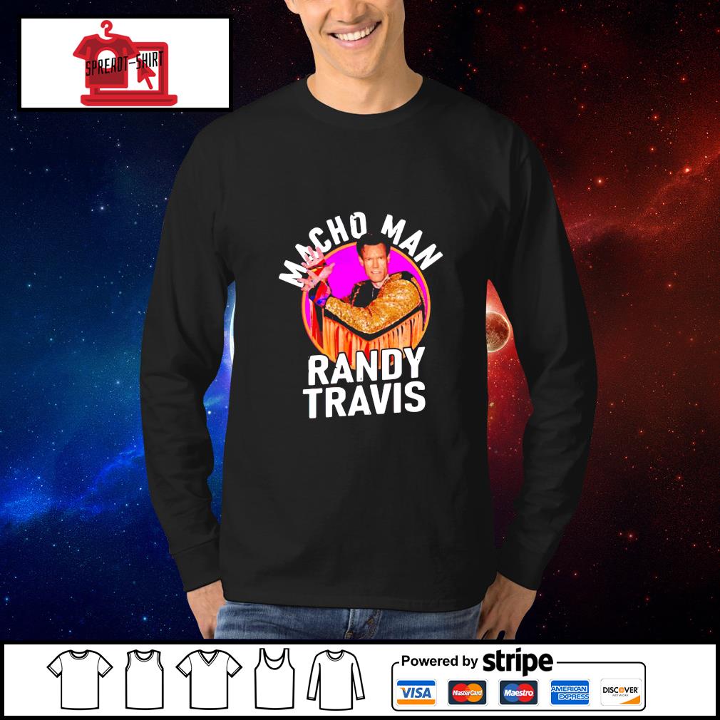 macho man randy travis shirt