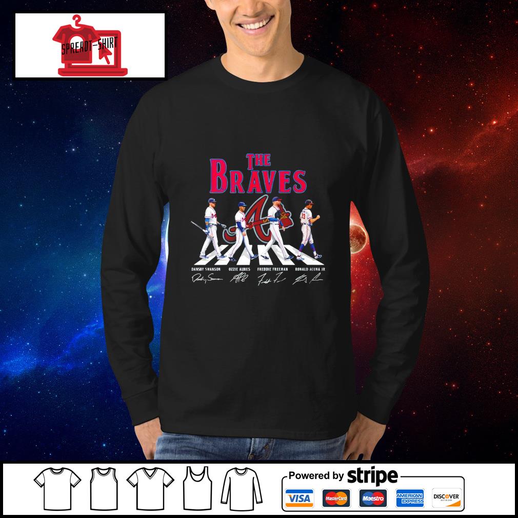 The Braves Abbey Road Dansby Swanson Ozzie Albies Freddie Freeman Ronald  Acuna Jr signatures shirt, hoodie, sweater, long sleeve and tank top