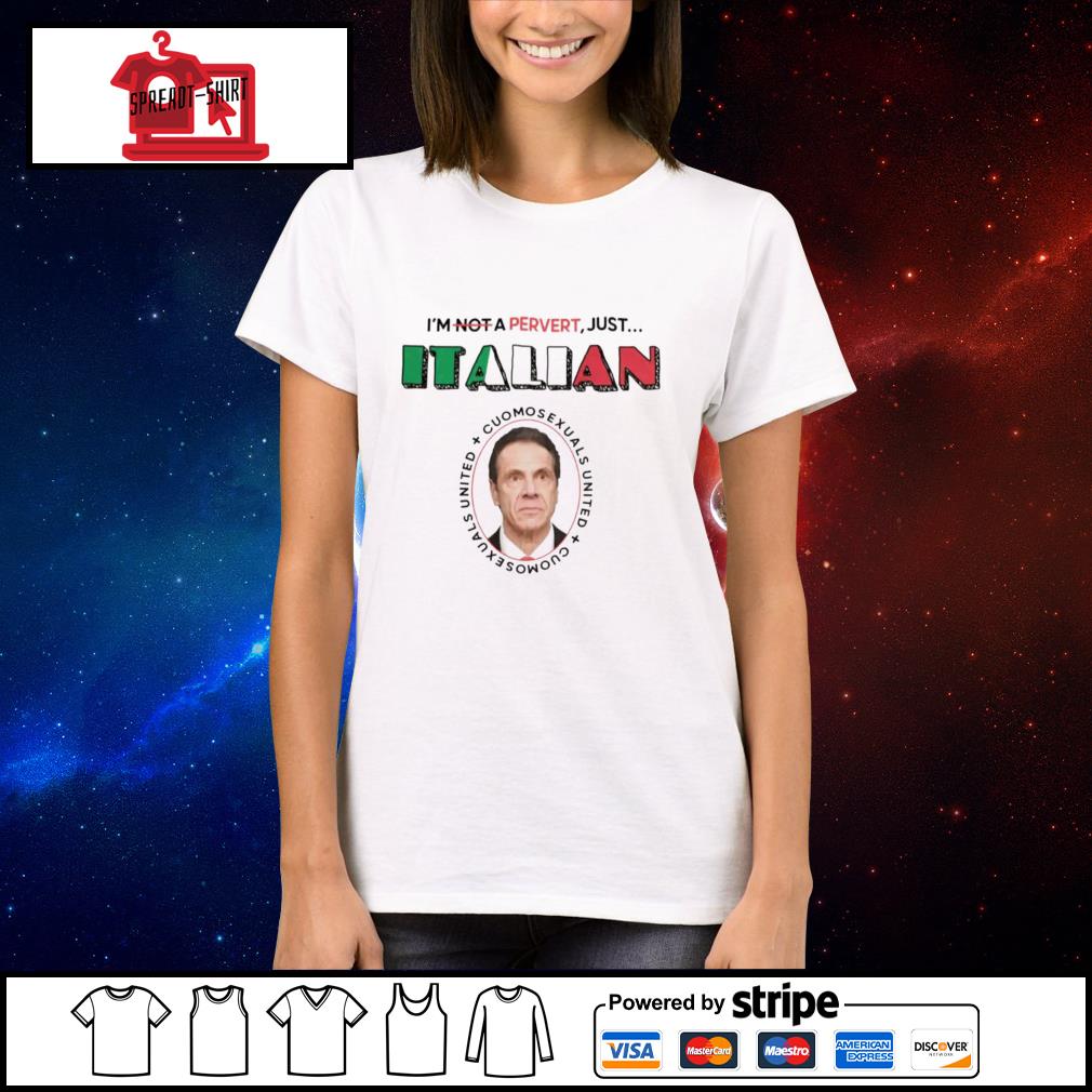 im not perverted im italian shirt