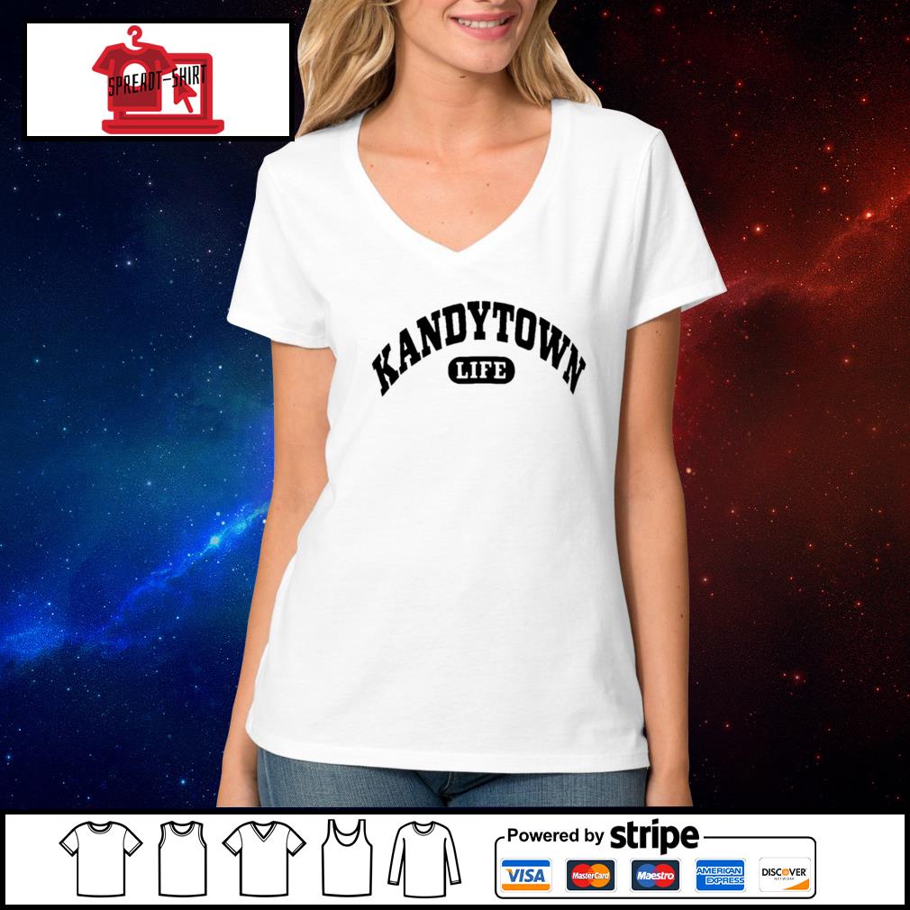 Kandytown Life shirt, hoodie, sweater and tank top, hoodie