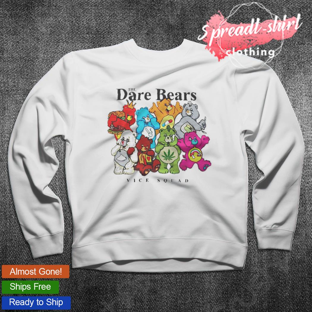 Official The Dare Bears Vice Squad shirt, hoodie, sweater, long sleeve and  tank top