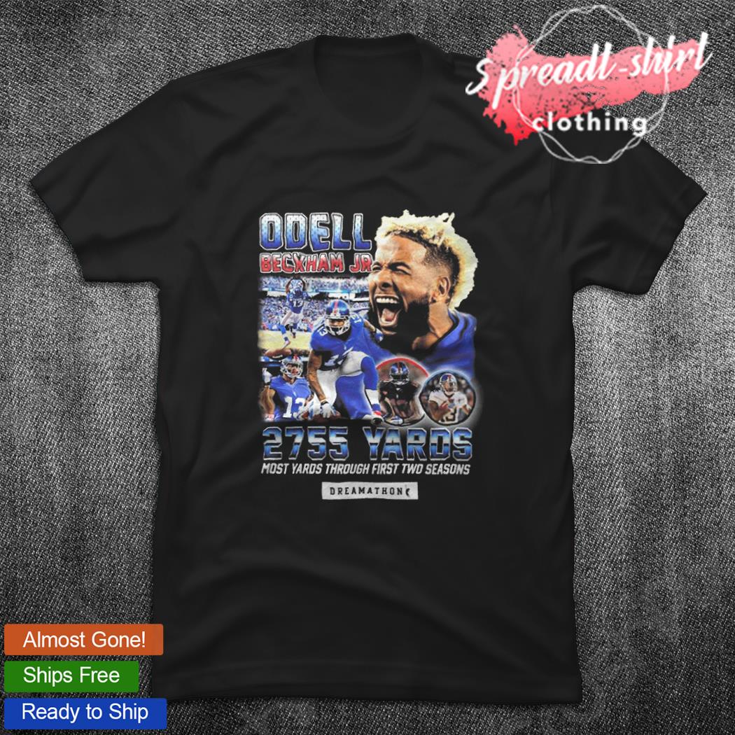 Odell Beckham Jr 2755 Yards Dreamathon Shirt, hoodie, sweater, long sleeve  and tank top