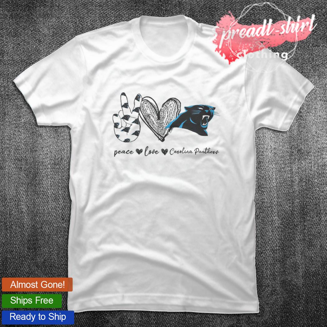 Peace love Carolina Panthers shirt, hoodie, sweater and v-neck t-shirt