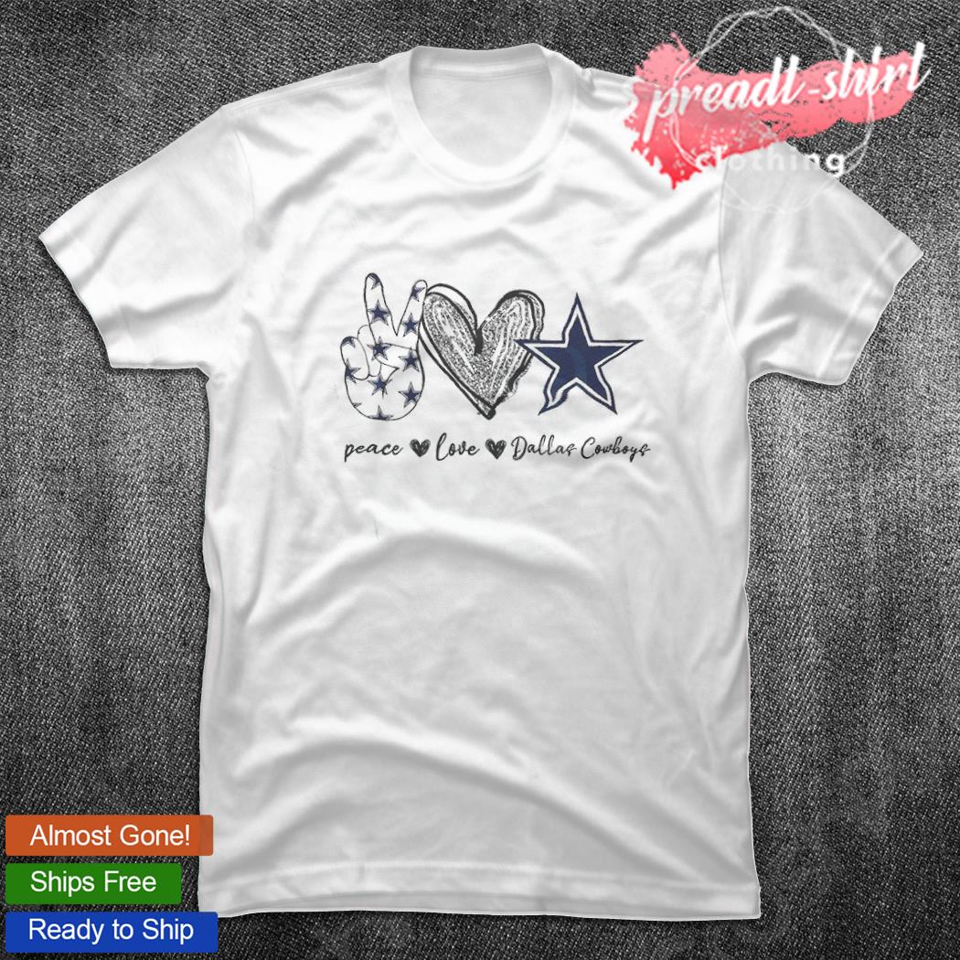 Peace Love Dallas Cowboys Shirt, Hoodie, Sweater, Long