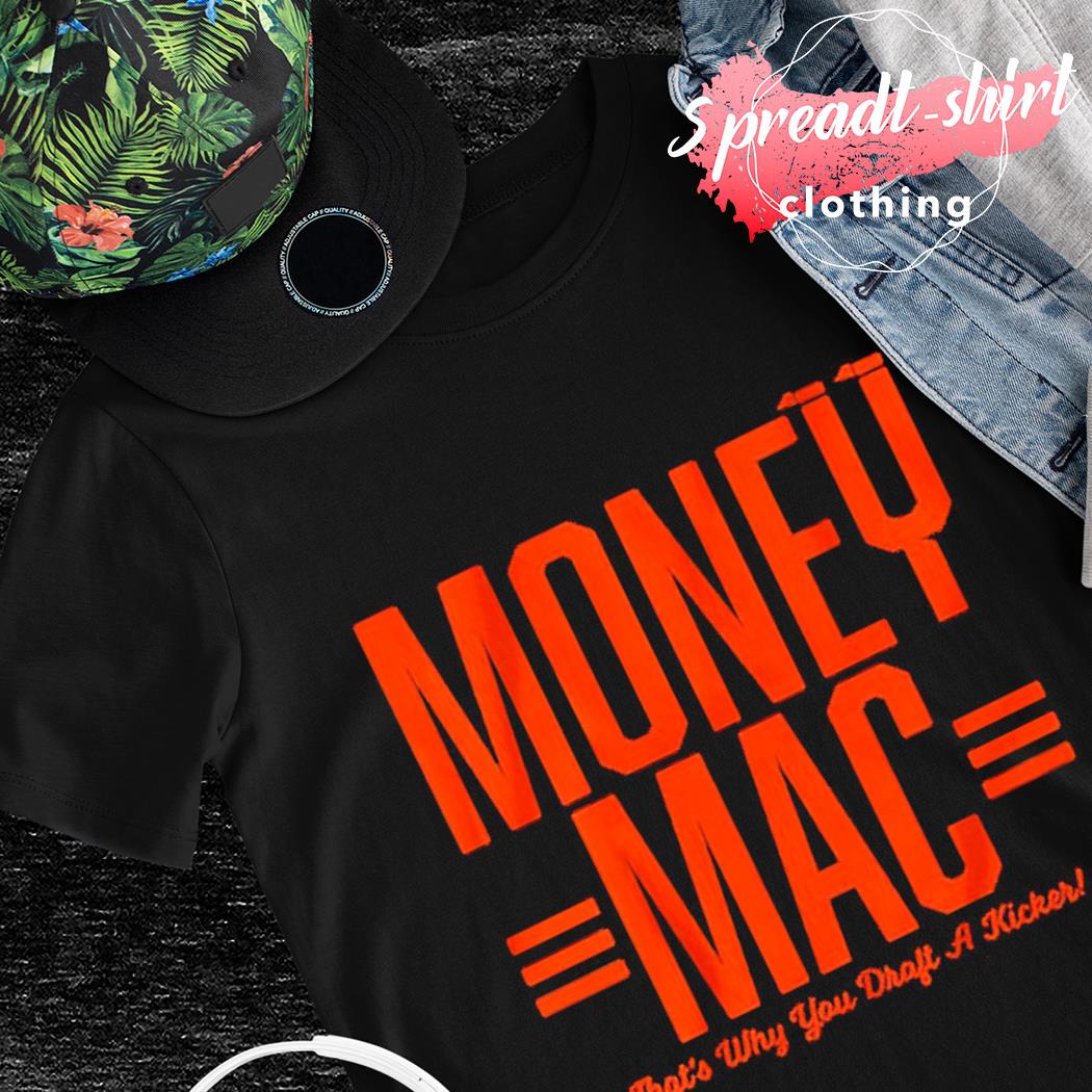 Evan McPherson Money Mac Shirt, hoodie, sweater, long sleeve and