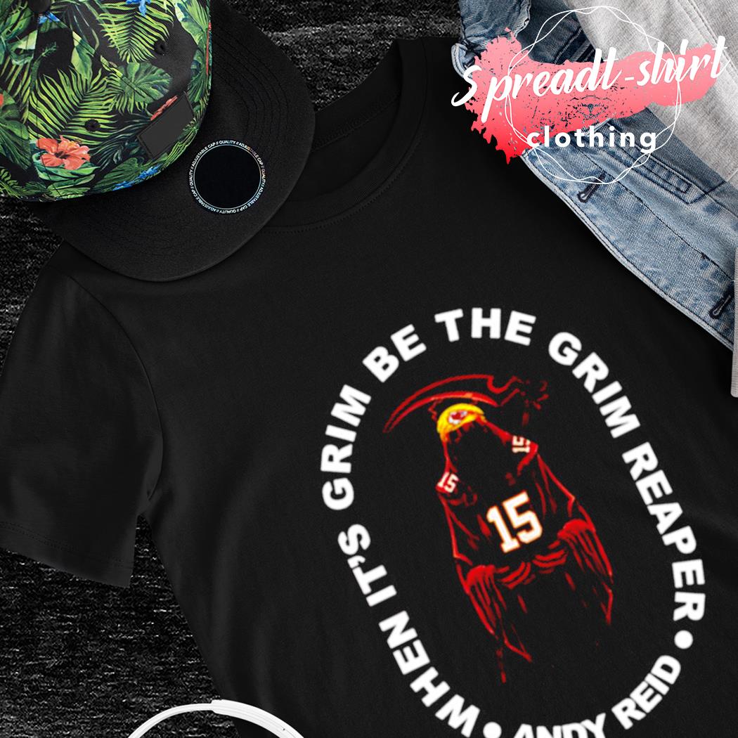 Chiefs Grim Reaper, Kansas City Chiefs, Andy Reid Chiefs Tee Shirt, hoodie,  sweater and long sleeve