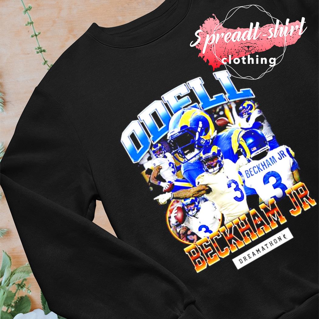 Odell Beckham JR Los Angeles Rams Dreamathon shirt, hoodie, sweater, long  sleeve and tank top