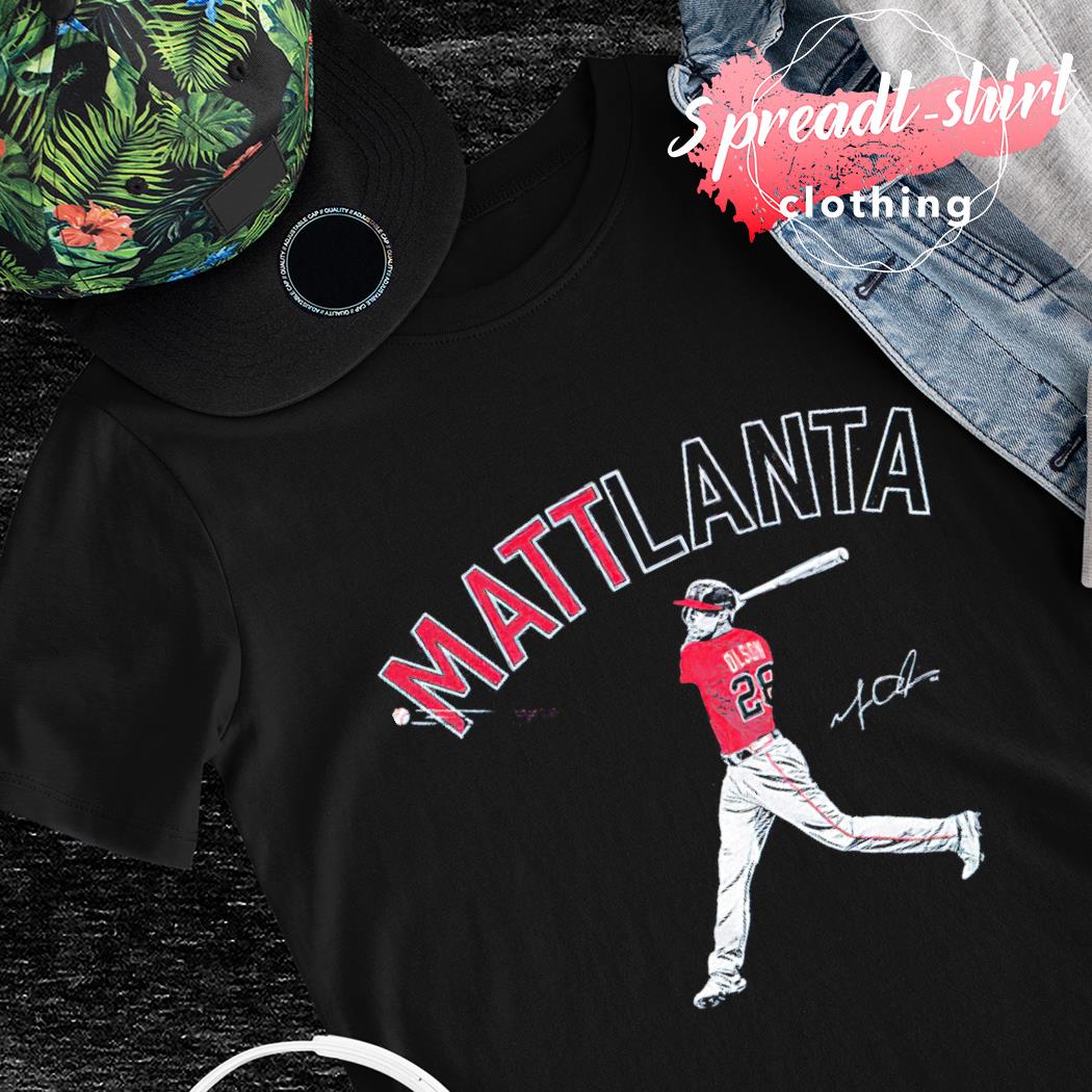 Mattlanta Matt Olson Atlanta Baseball shirt, hoodie, sweater and v-neck t- shirt