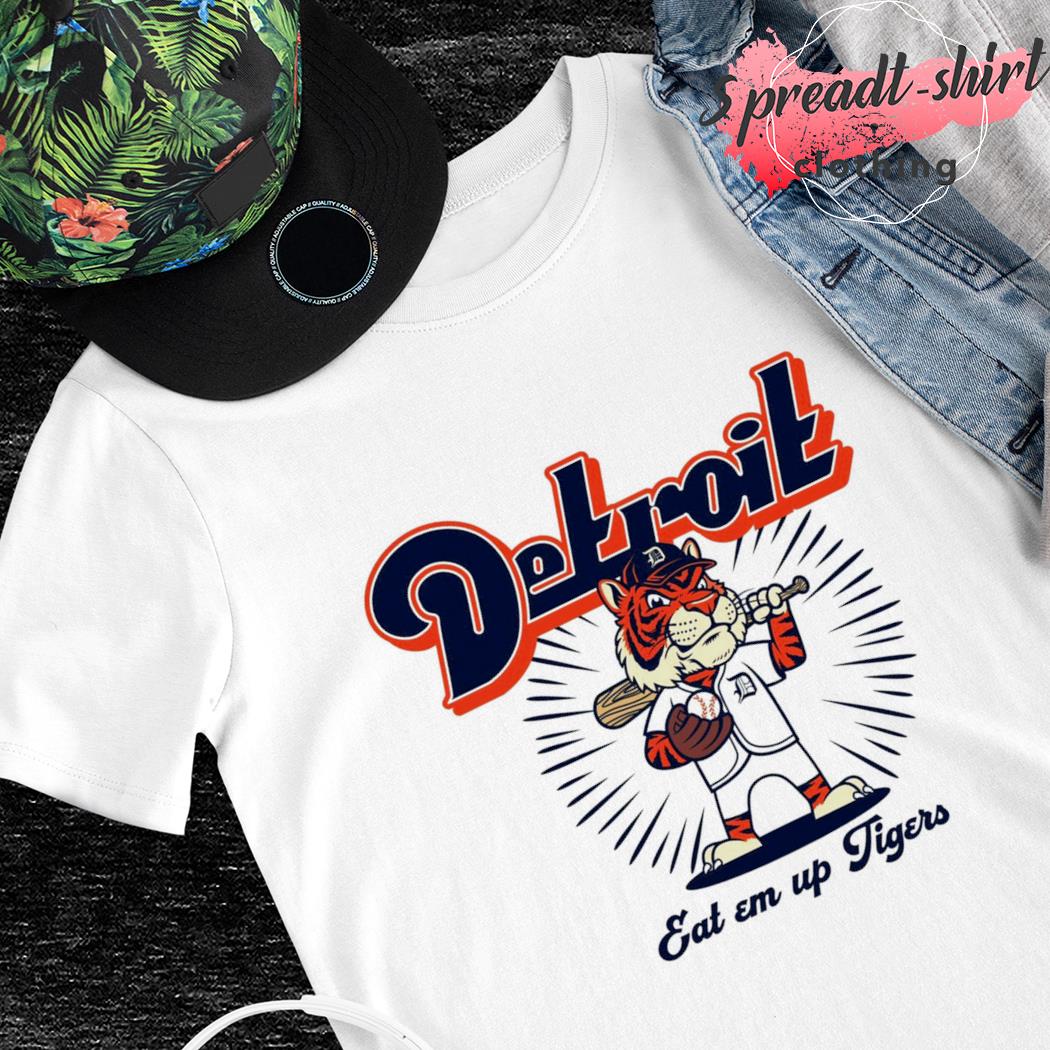 Detroit Tigers Eat Em Up Shirt