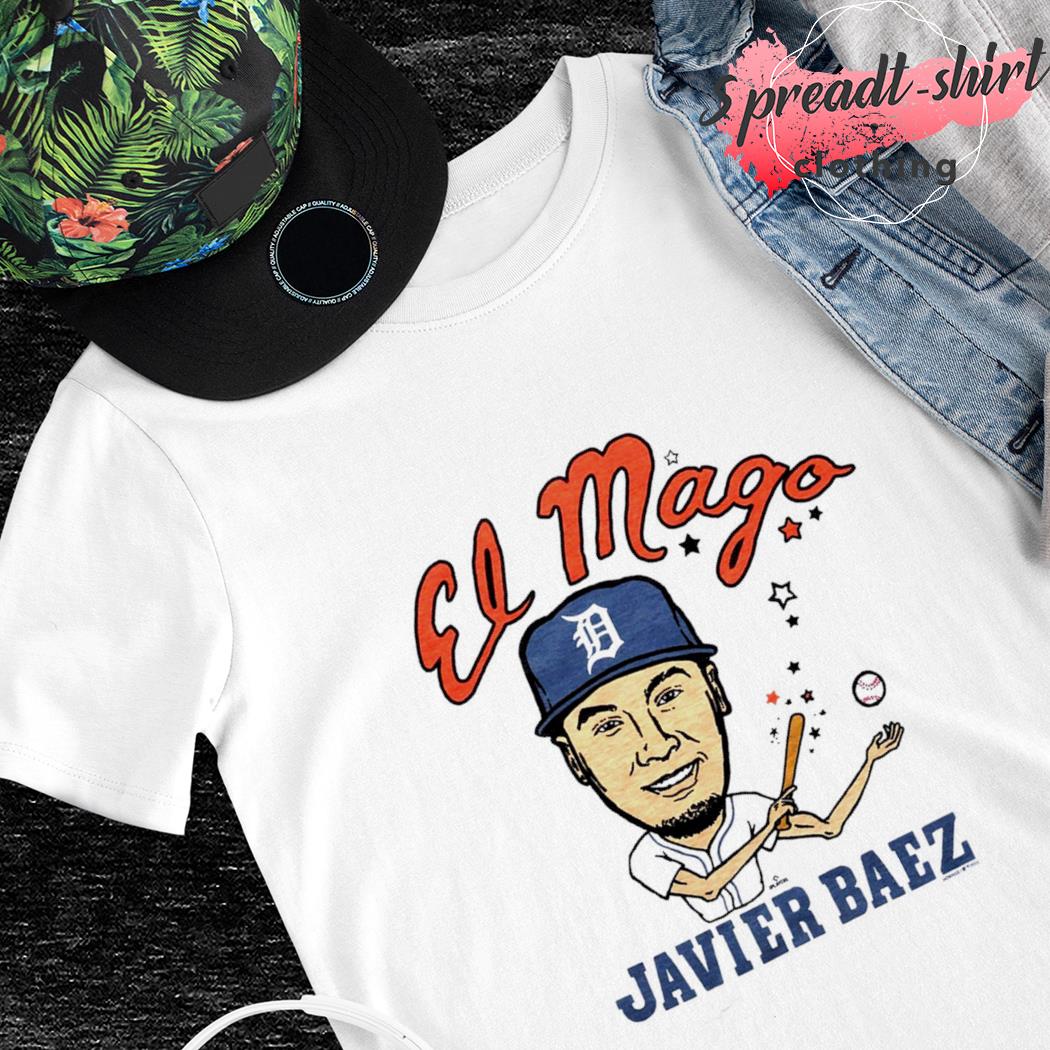 Official tigers Javier Baez El Mago T-Shirts, hoodie, sweater, long sleeve  and tank top