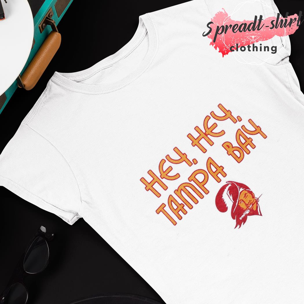 Hey Hey Tampa Bay T-Shirt For Men Women And Youth - Freedomdesign