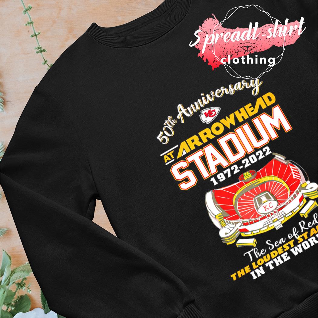 Kansas city Chiefs 50th anniversary at arrowhead stadium 1972 2022 the sea  of red shirt, hoodie, longsleeve tee, sweater