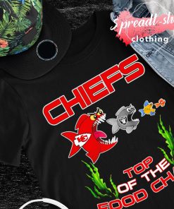 Chiefs top of the food chain shirt