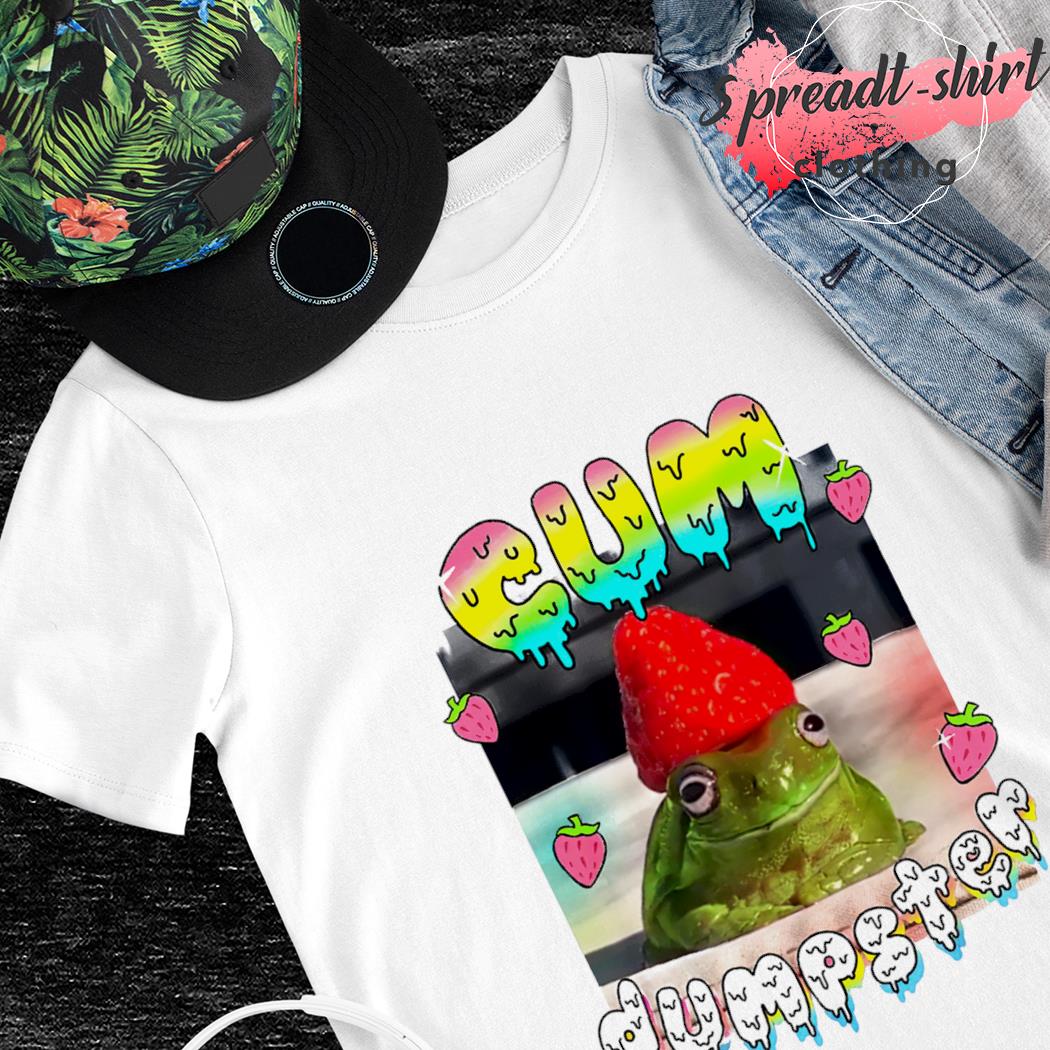 Frog Cum Dumpster shirt, hoodie, sweater, long sleeve and tank top