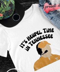 Josh Heupel It's heupel time in Tennessee shirt