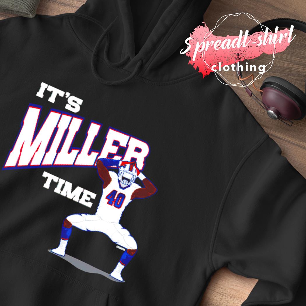 It's Von Miller Time Shirt, hoodie, sweater, long sleeve and tank top