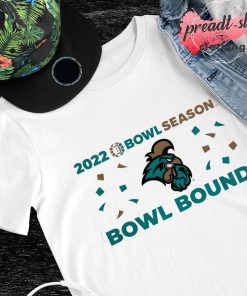 Coastal Carolina 2022 Bowl Season Bowl Bound shirt