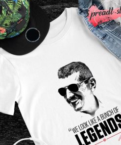 Guenther Steiner We look like a bunch of Legends signature shirt