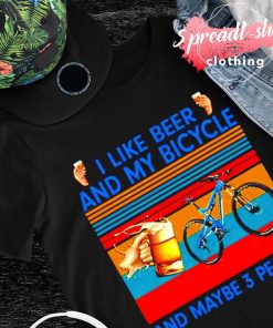 I like beer and my bicycle and maybe 3 people vintage T-shirt