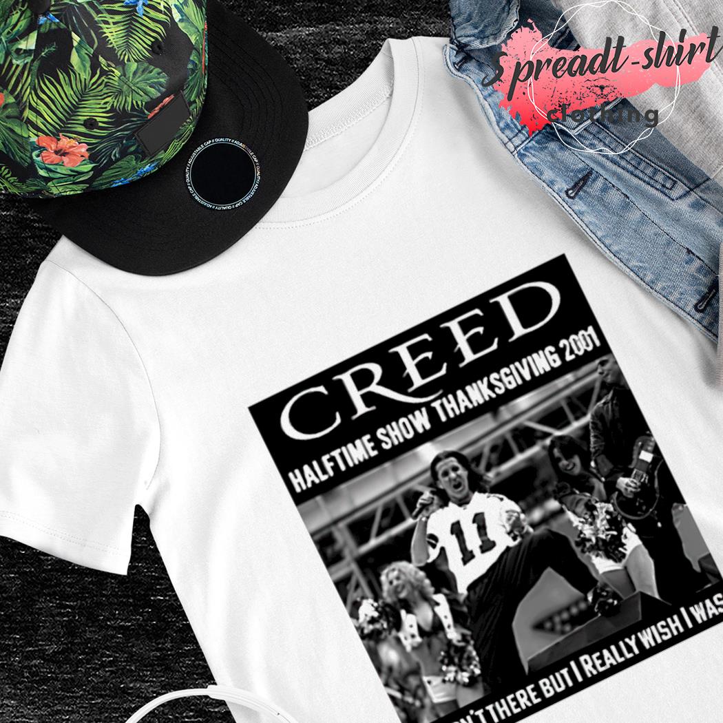 Official Creed Halftime Show Thanksgiving Shirt,Sweater, Hoodie, And Long  Sleeved, Ladies, Tank Top