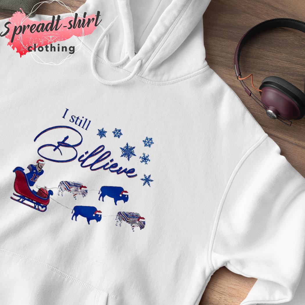 Josh Allen i still billieve Buffalo Bills Christmas shirt, hoodie, sweater,  long sleeve and tank top