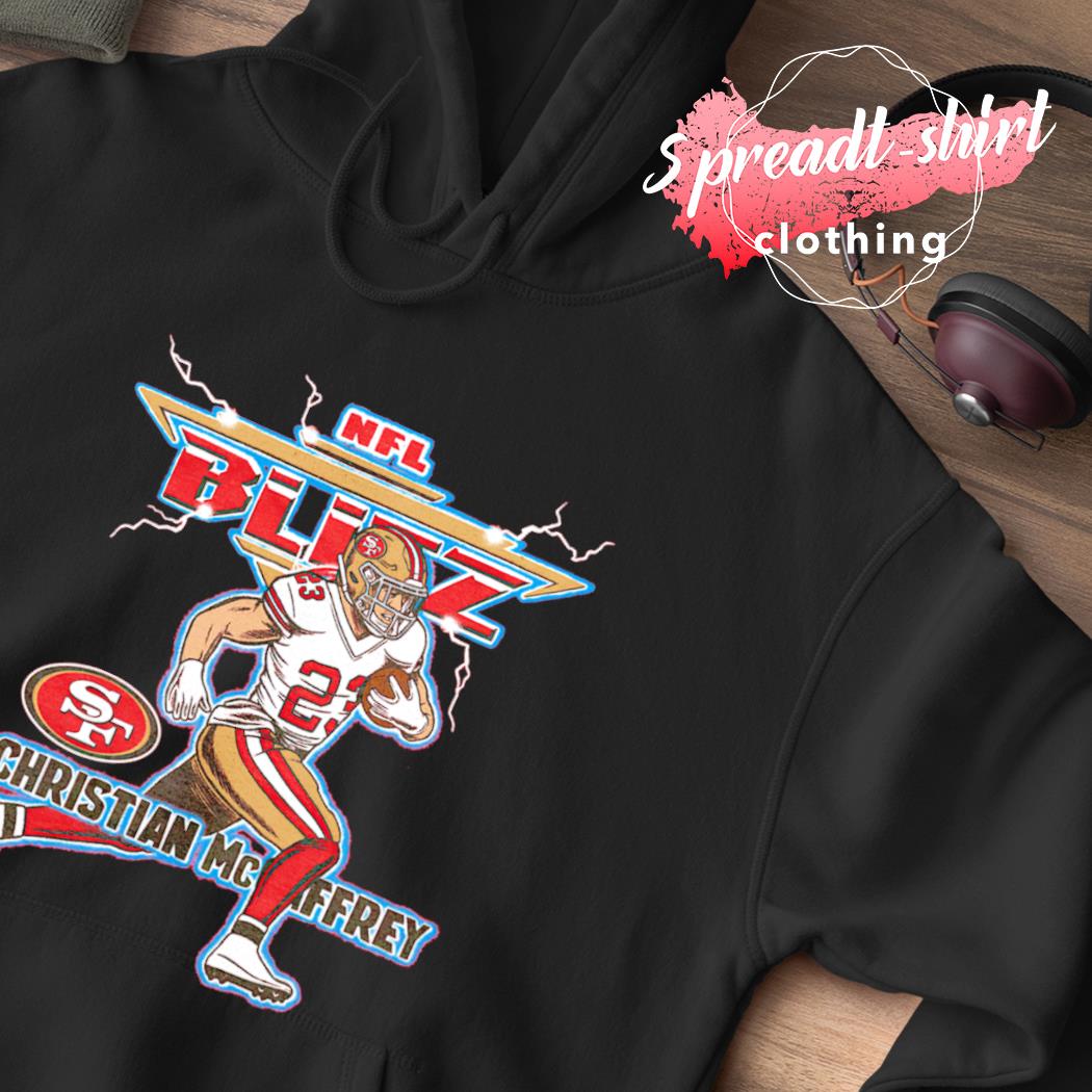 NFL blitz 49ers christian mccaffrey san francisco 49ers shirt, hoodie,  sweater, long sleeve and tank top