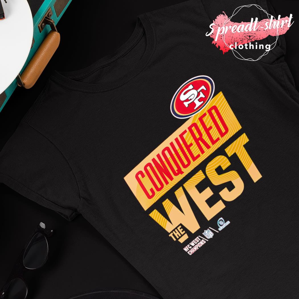 Conquered West San Francisco 49ers 2022 Nfc West Division Champions Shirt  Hoodie