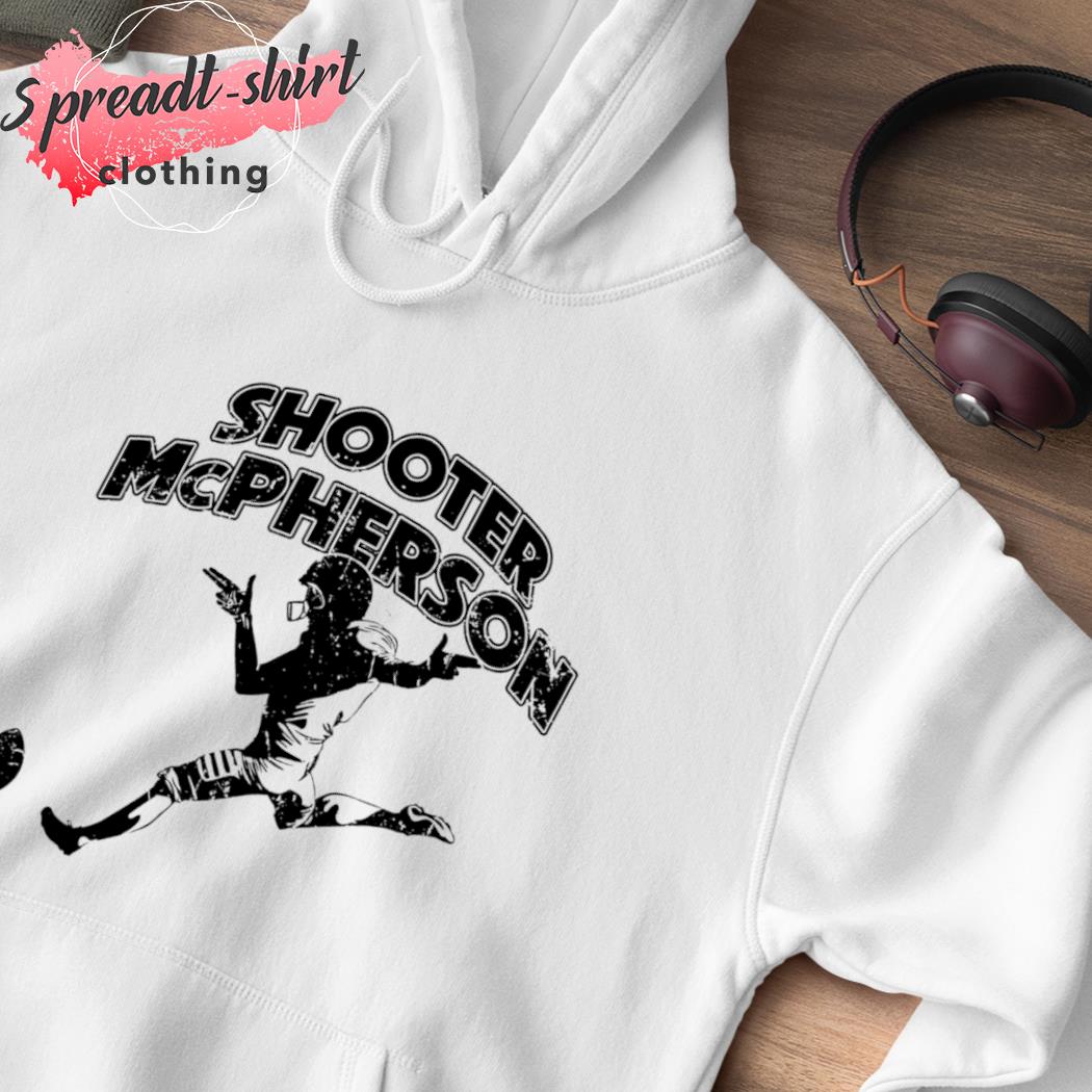 Shooter mcpherson shirt, hoodie, sweater, long sleeve and tank top