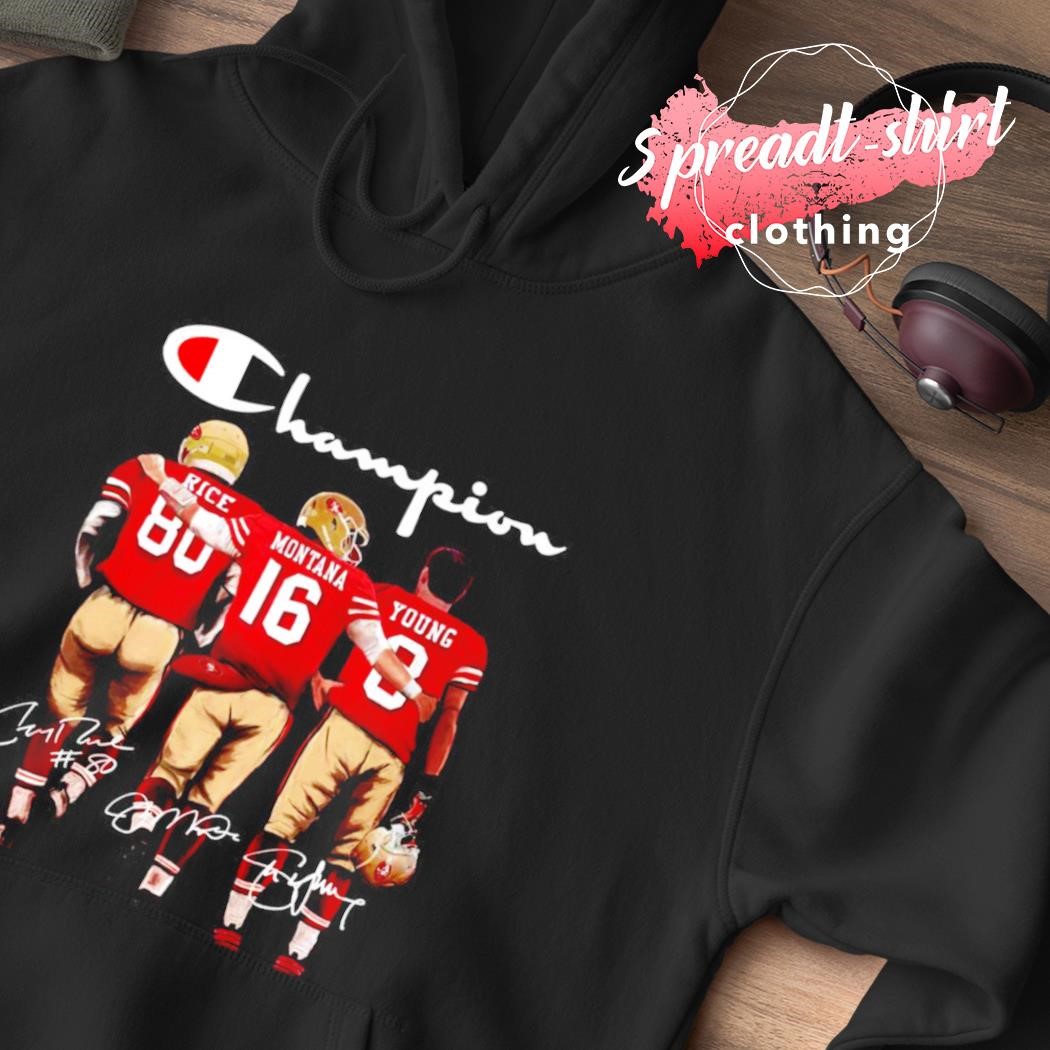 San Francisco 49ers Jerry Rice Joe Montana and Steve Young Mvp Champion  signatures shirt, hoodie, sweater, long sleeve and tank top