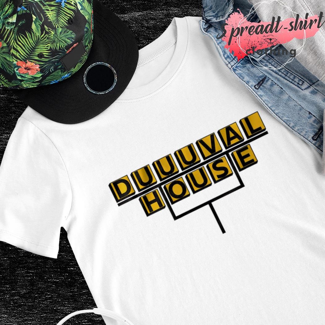 Jacksonville Jaguars Duuuval House Shirt, hoodie, sweater, long sleeve and  tank top