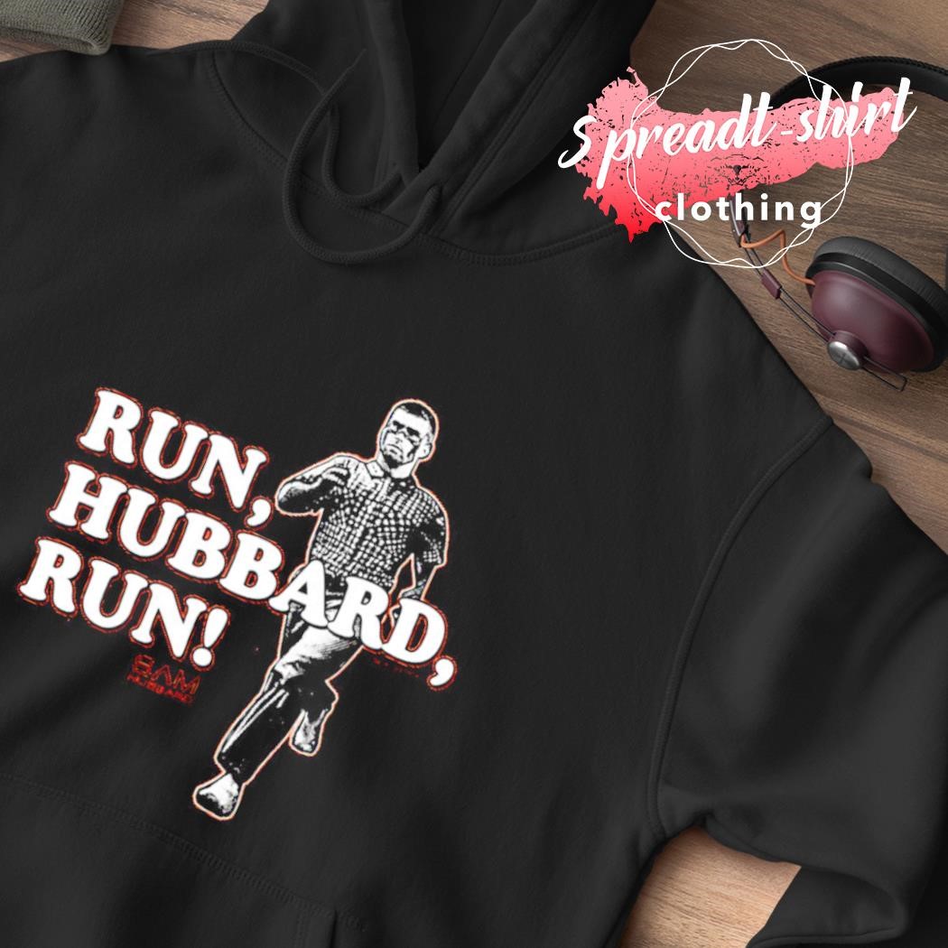 Run hubbard run Sam Hubbard shirt - Wow Tshirt Store Online