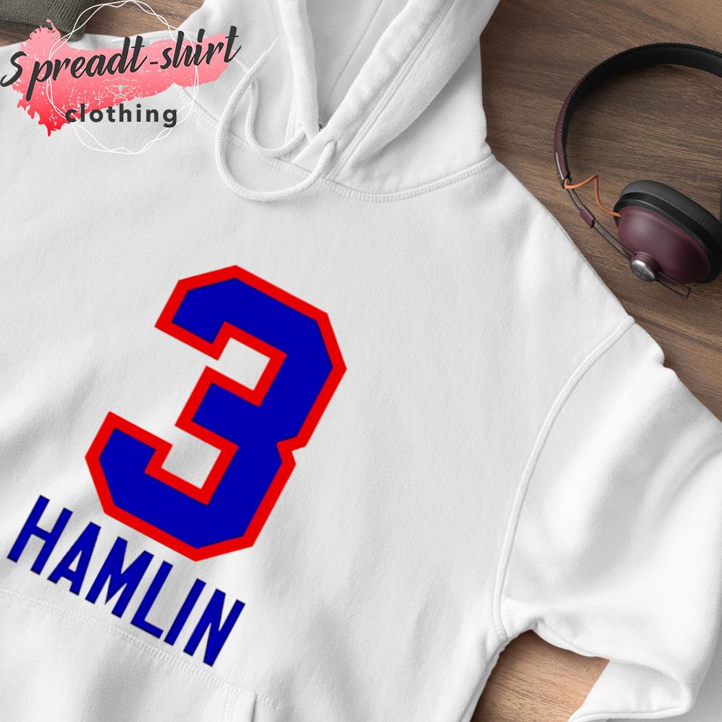 Buffalo Bills Hamlin Strong #3 T-shirt, hoodie, sweater, long