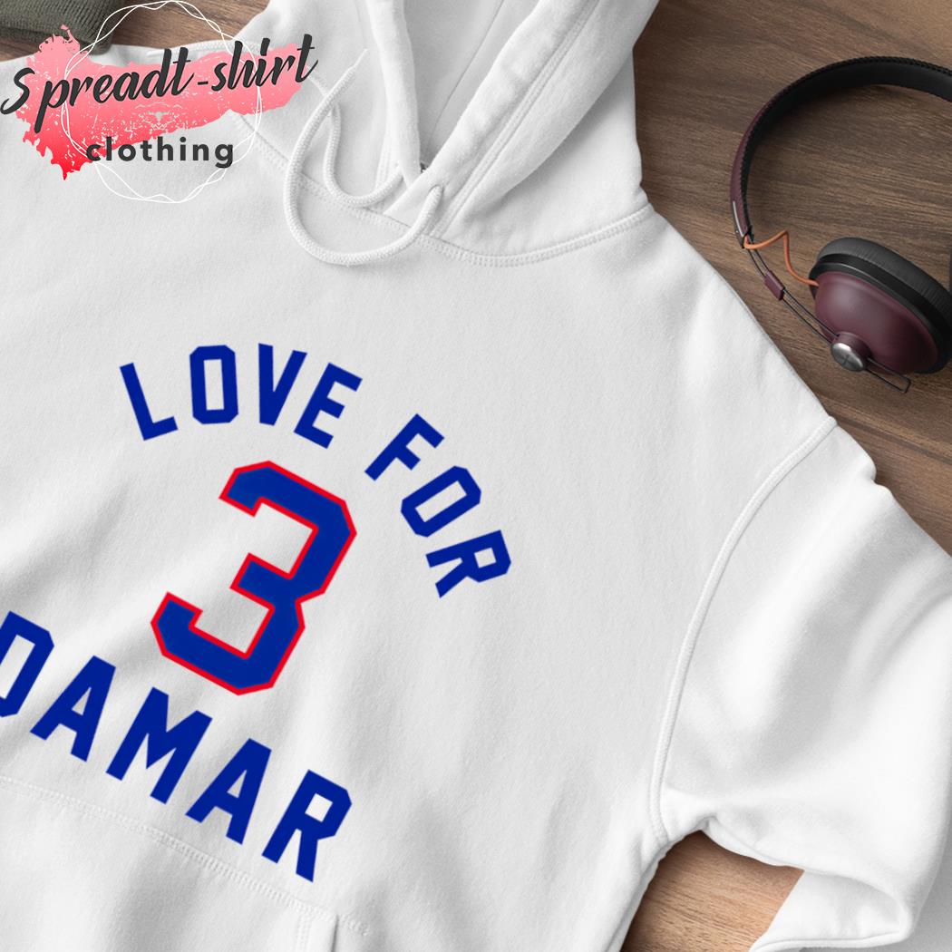 Buffalo Bills Love for Damar' No. 3 shirt, hoodie, sweater, long sleeve and  tank top