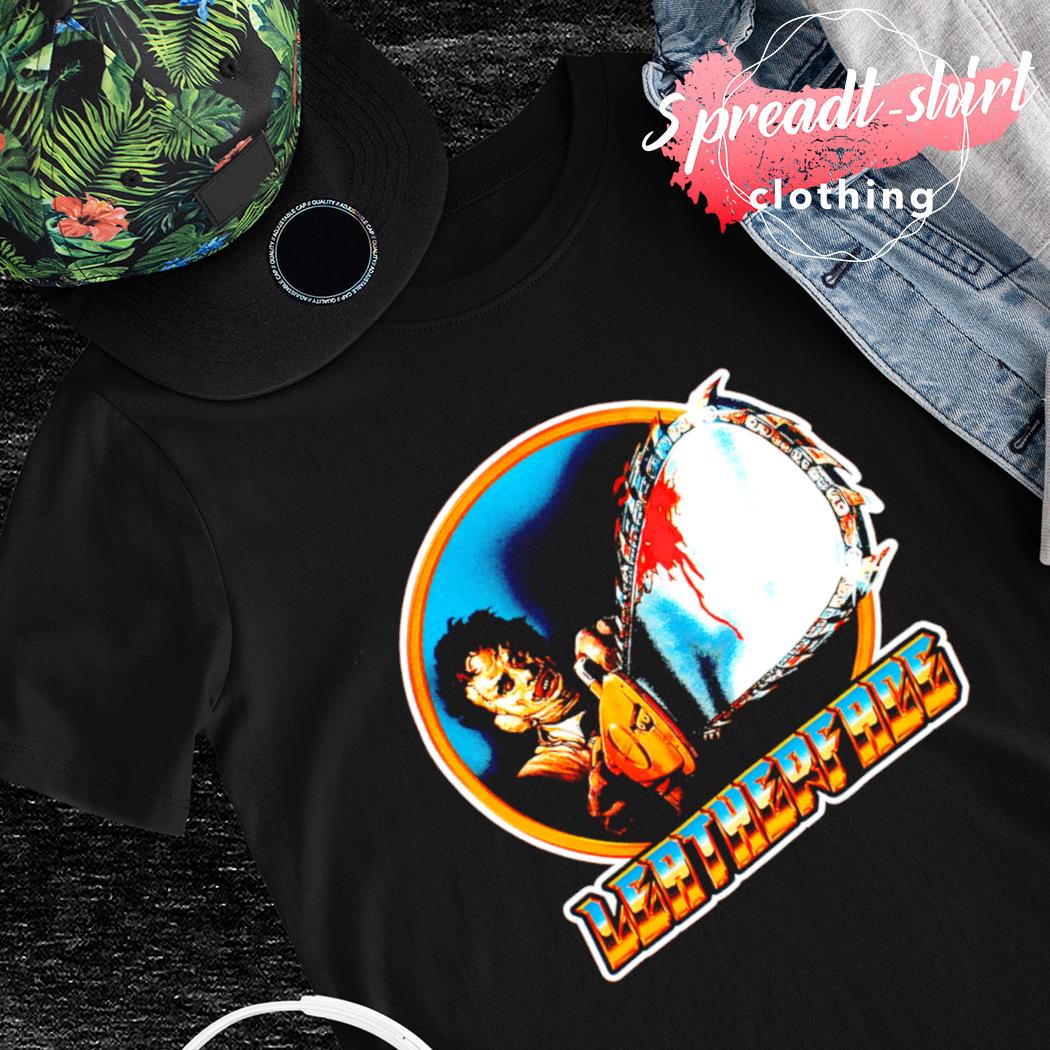 Texas chainsaw massacre Leatherface shirt