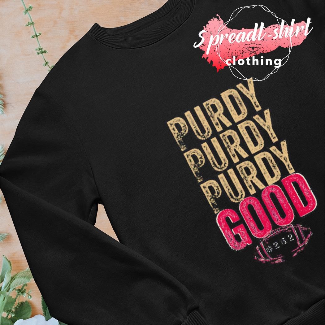 Brock Purdy Shirt, San Francisco 49ers Merch, hoodie, sweater, long sleeve  and tank top