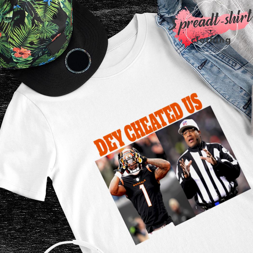 Ja'Marr Chase Dey Cheated Us shirt, hoodie, sweater, long sleeve and tank  top