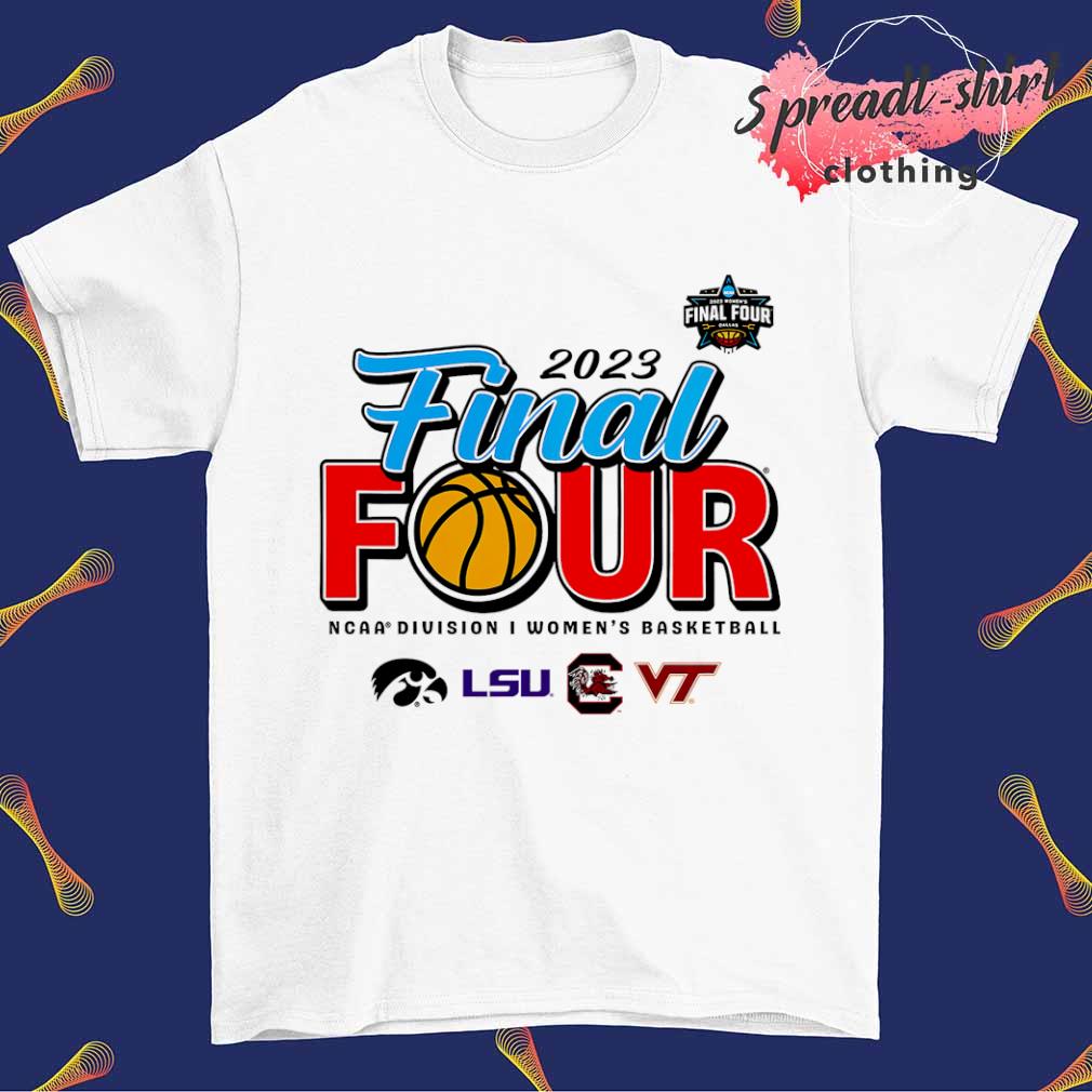 2023 NCAA Division I Women's Basketball Tournament March Madness Final Four shirt