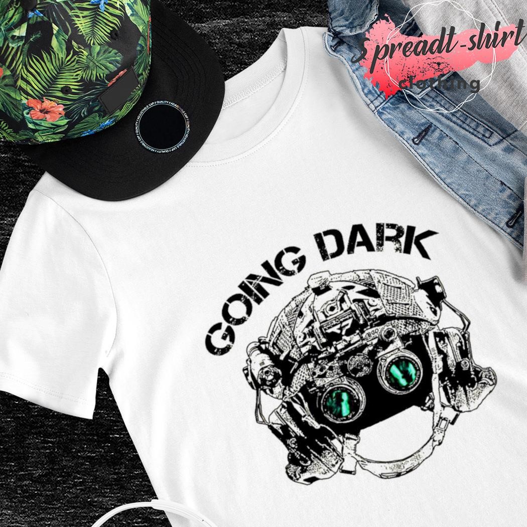 Going Dark T-shirt