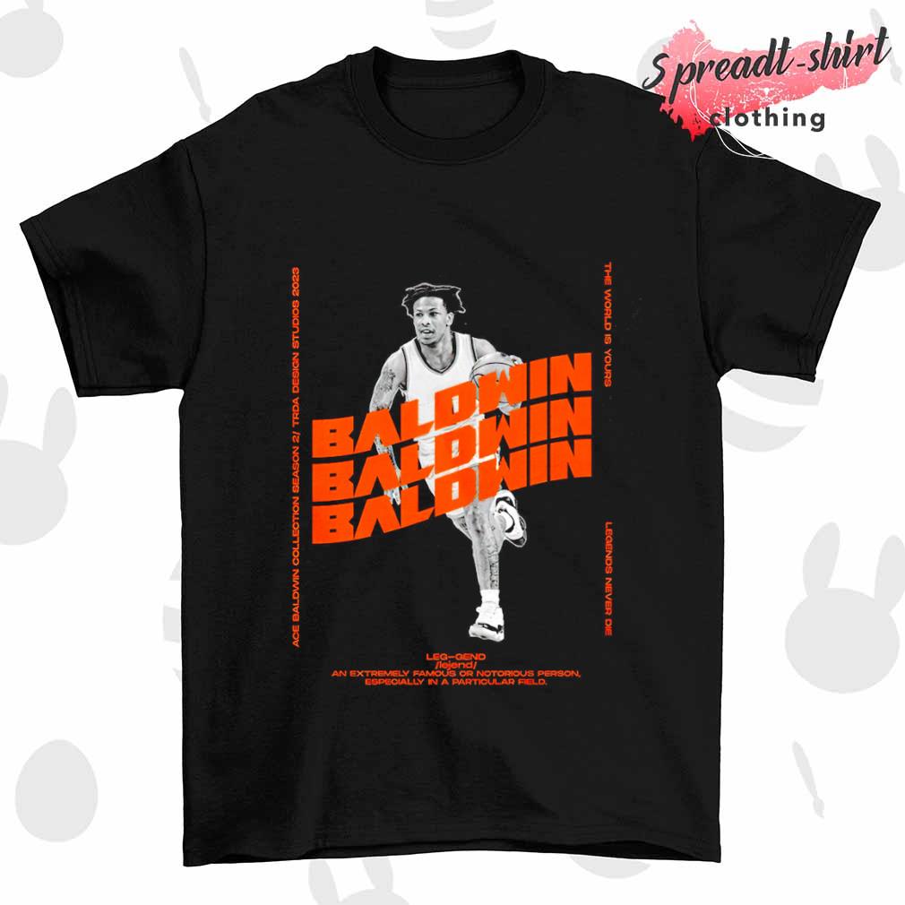 ACE Baldwin collection season 2 legends never shirt