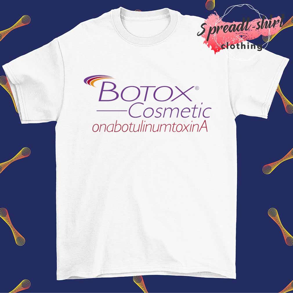 Botox Cosmetics onabotulinumtoxina shirt