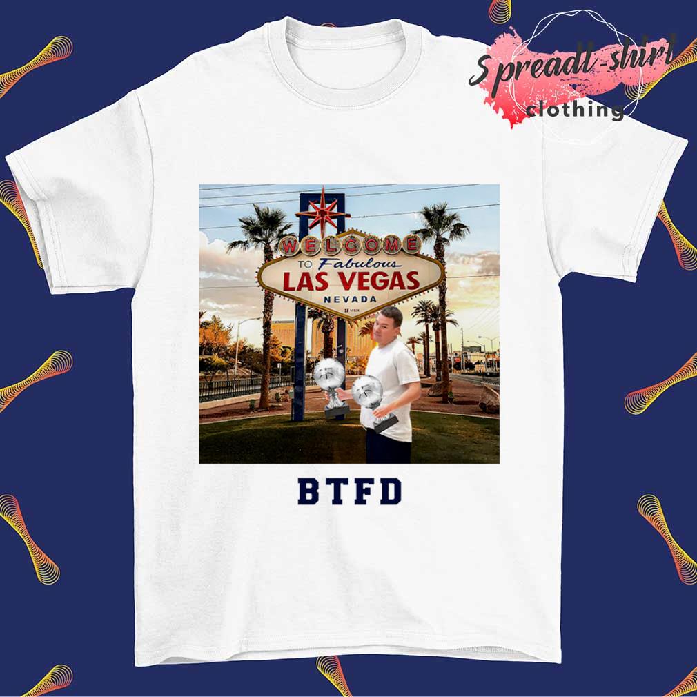 BTFD Tommy Lloyd Las Vegas shirt