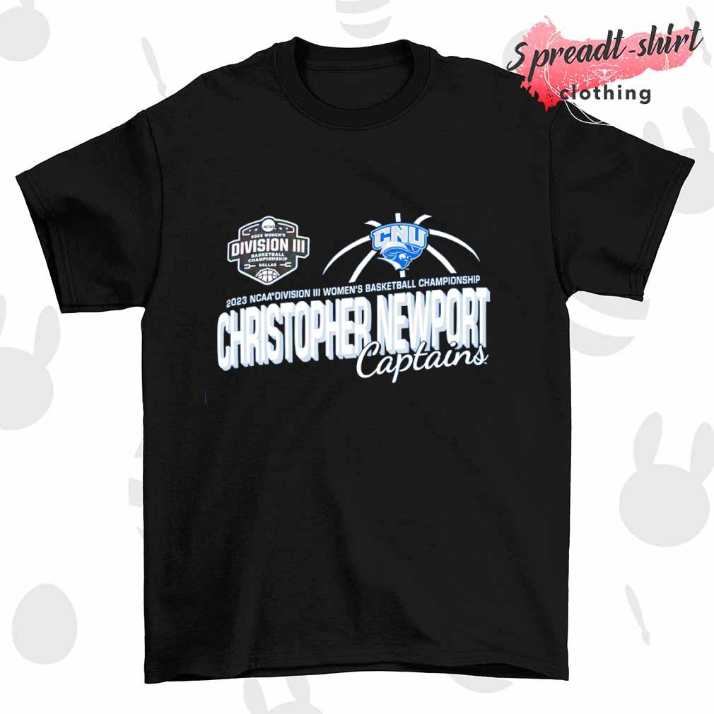 Christopher Newport Captains 2023 NCAA Women's Division III Basketball Championship shirt