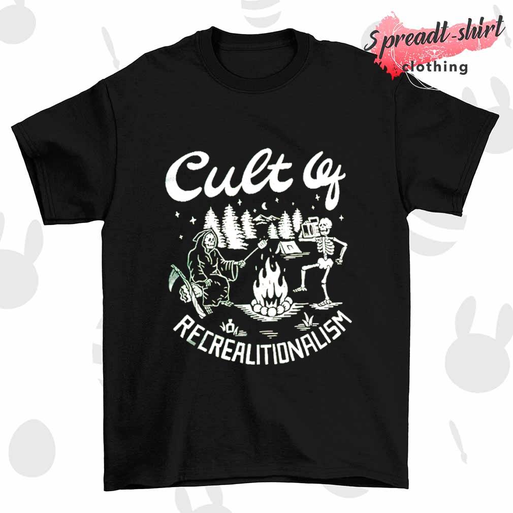 Cult of Recrealitionalism shirt