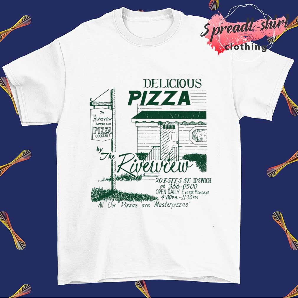 Delicious pizza riverview shirt