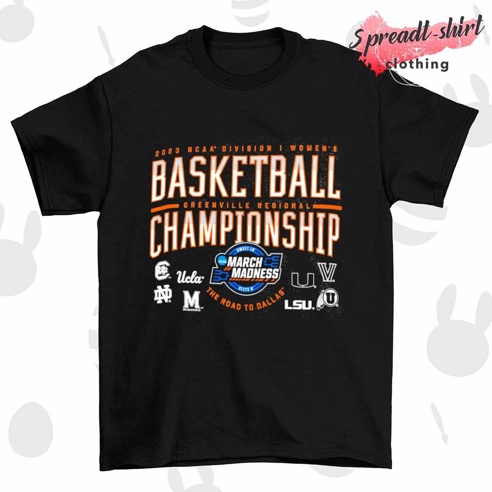 Greenville Regional 2023 NCAA Division I Women's Basketball Championship shirt
