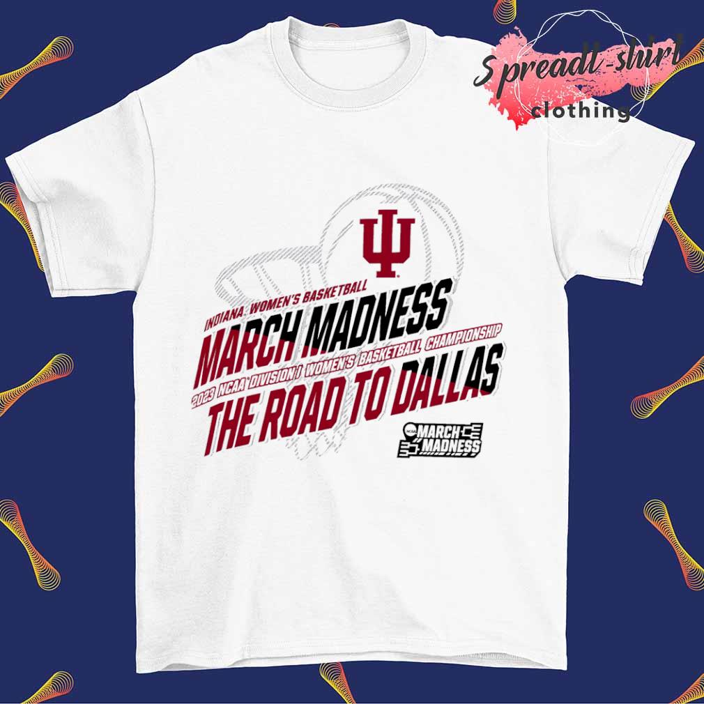 Indiana Women's Basketball March Madness 2023 NCAA Division I Women's Basketball Championship shirt