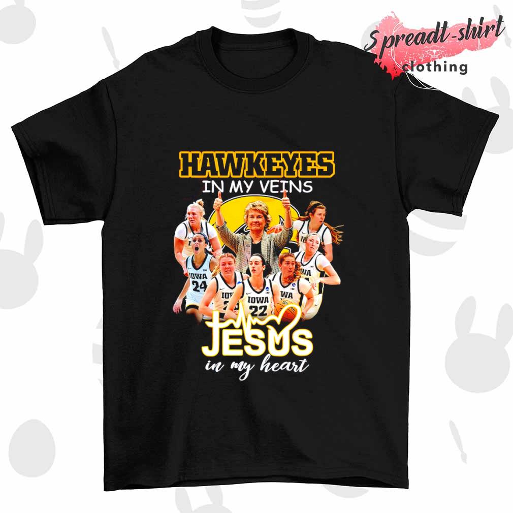 IOWA Hawkeyes in my veins Jesus in my heart shirt
