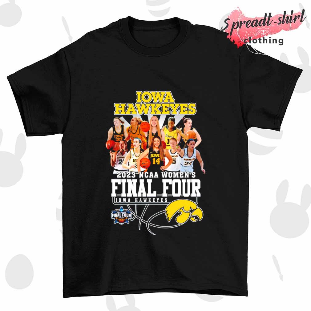 IOWA Hawkeyes NCAA Women's Final Four team 2023 shirt