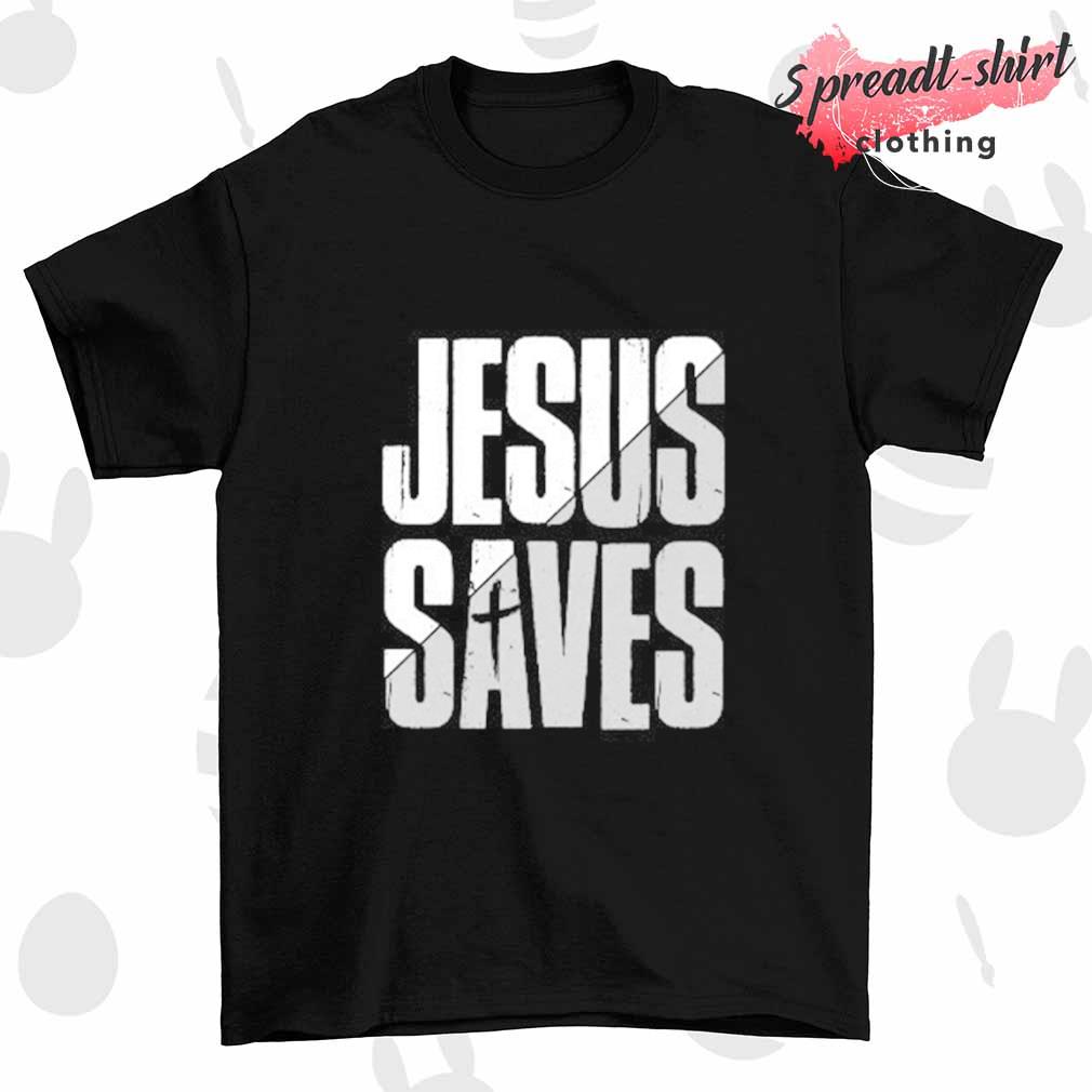 Jesus Saves T-shirt